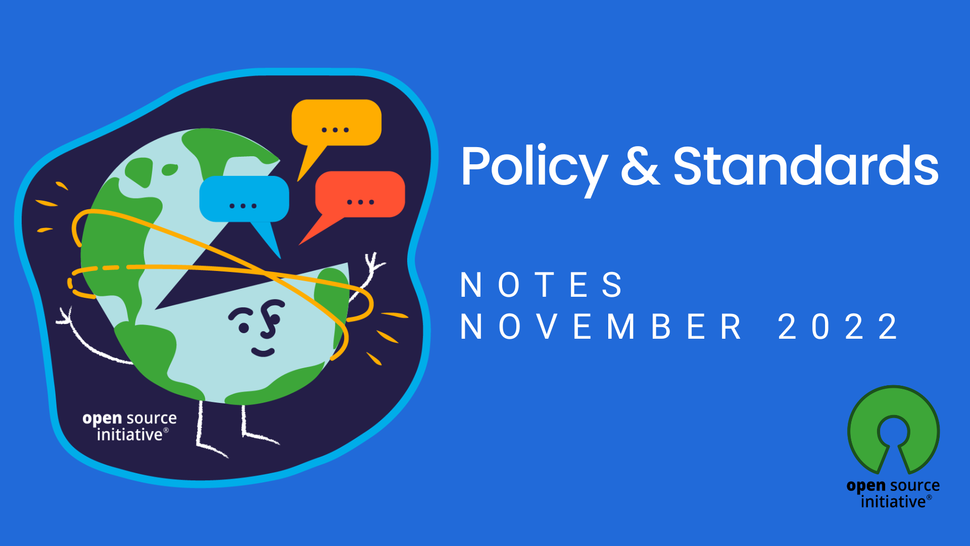 Notes from Policy and Standards program – November 2022