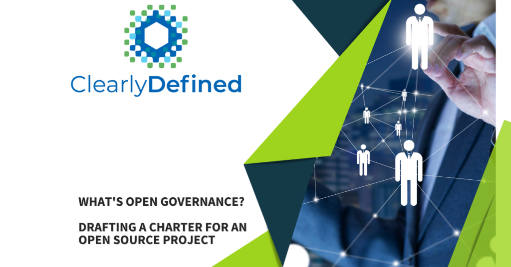 What Is Open Governance? Drafting a charter for an Open Source project